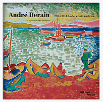 André Derain | Album de l'exposition