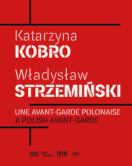 Une avant-garde polonaise - Katarzyna Kobro et Władysław Strzemiński | Exhibition catalogue