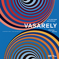 Vasarely Album Exposition | Le partage des formes