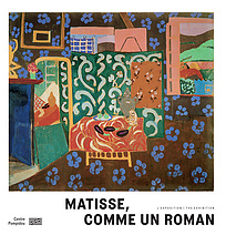 Matisse Comme un roman | Album de l'exposition