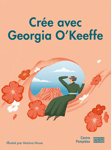 Crée avec Georgia O'Keeffe | Jeunesse