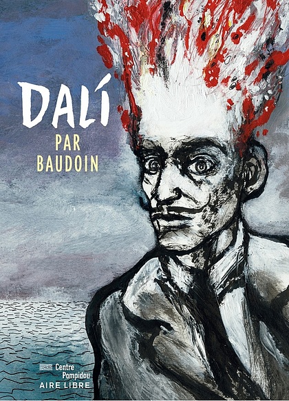 Dalí par Baudoin | Bande Dessinée