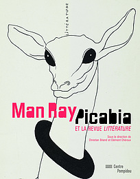 Man Ray, Picabia et Littérature | Exhibition catalogue