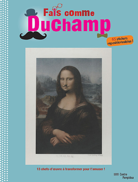 Fais comme Duchamp ! | Activity book