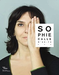 Sophie Calle, M'as tu vue | Catalogue de l'exposition