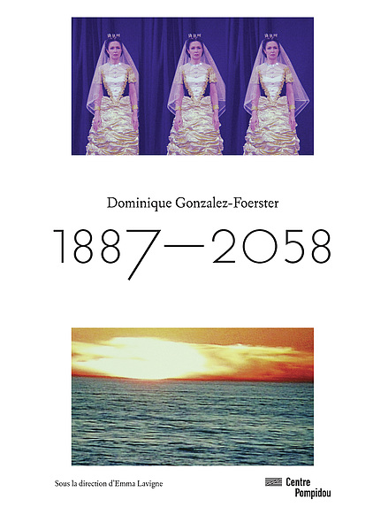 Dominique Gonzalez-Foerster | Exhibition Catalogue