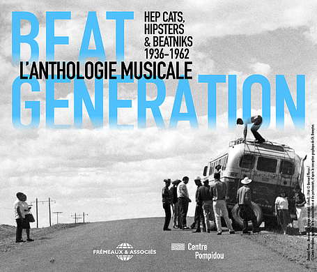 Coffret 3 CDs - Beat Generation | L'anthologie musicale 1936-1962