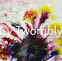 Cy Twombly | Catalogue de l'exposition